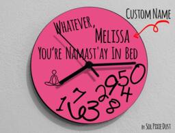Custom Name Whatever, You're Namast'ay in Bed/Round Pink - Wall Clock