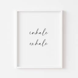 Inhale Exhale Print- Minimalistic Typography Wall Prints - Calligraphy Living Room Poster Home Art A5 A4 A3 A2 Print - thumbnail 1