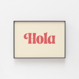 Hola Poster, Gallery Wall Prints, Perfect For The Hallway, Colourful Art With Funky Colours, Prints From Spain, Spain Quote - thumbnail 3