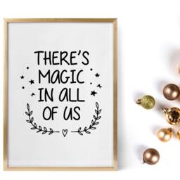 Christmas Print - There's Magic in All Of Us Quote - thumbnail 1