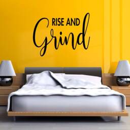 Rise & Grind, Wall Art Sticker, Modern Transfer, PVC Decal - thumbnail 3