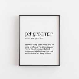 Pet Groomer Definition Print - Animal Lover Gift For Groomers Funny Art Dog Grooming Salon Christmas - thumbnail 2