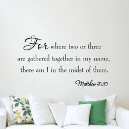 For Where Two Or Three Are Gathered in My Name Wall Decal Matthew 1820 Bible Home Decor Stickers Vwaq - thumbnail 1