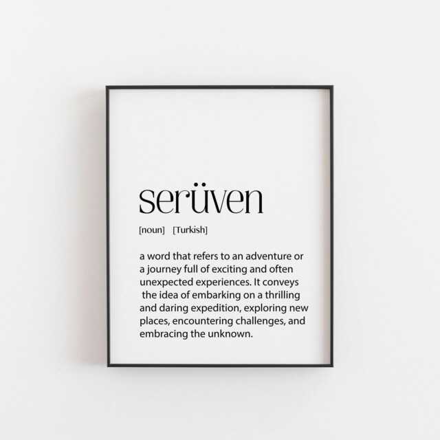 Turkish Print Ser??ven Definition - Gift, Cultural Wall Art, Language Decor, Inspirational Home Decor Adventure Gifts - image 1