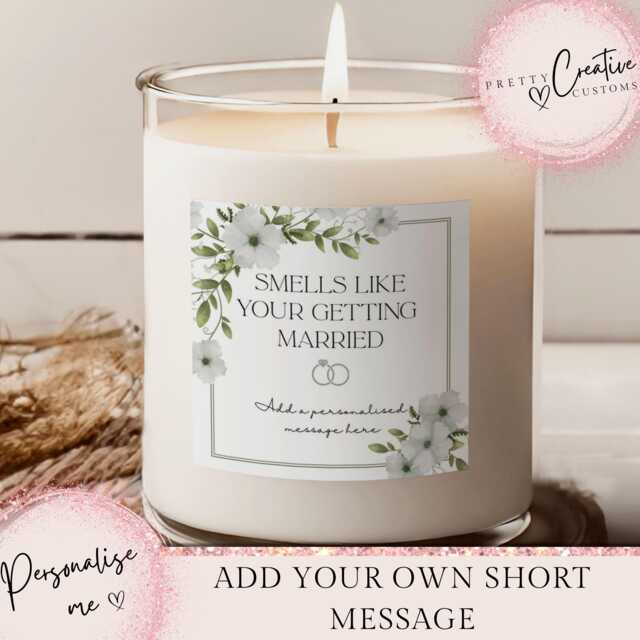 Personalised Smells Like Your Getting Married Candle, Wedding Candle Gift, Bride To Be Custom Engagement Hen Party - image 1