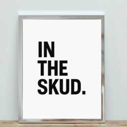 In The Skud Print - Funny Scottish Art Prints Quotes - Print Only - thumbnail 2