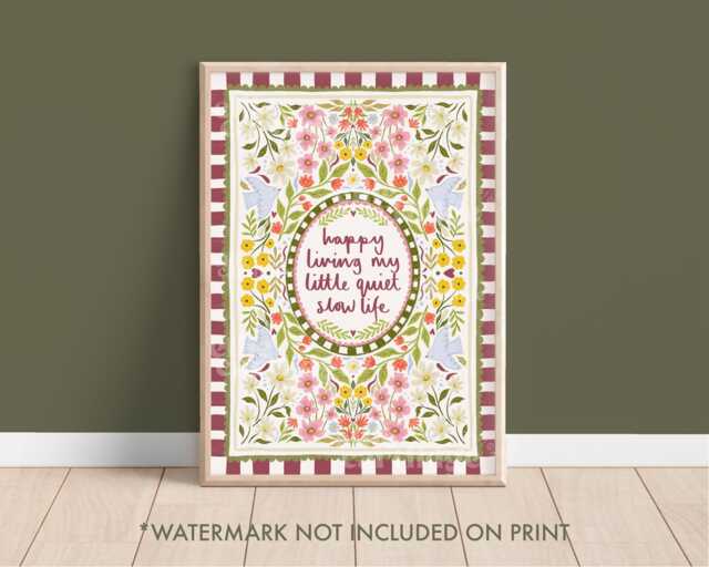 Little Quiet Life Floral Quote Print, Live Slow Boho Wall Art, Positive Mind Artwork, Mental Health Prints, Happy Print - image 1