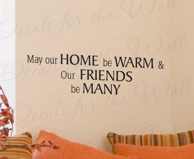 May Our Home Be Warm & Friend Many Family Friendship Vinyl Large Wall Decal Lettering Art Decor Quote Sticker Graphic Decoration F20 - image 1