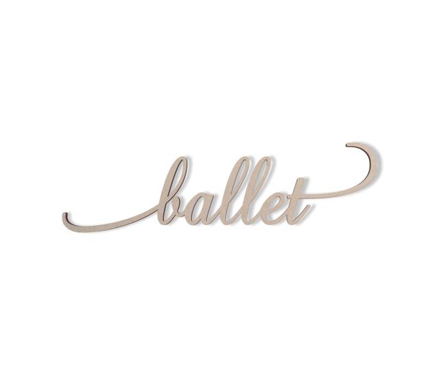 Ballet Wall Decor Word - Cutout, Home Decor, Unfinished & Available in Many Sizes Wide - image 1