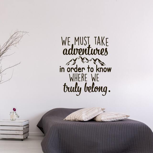 We Must Take Adventures in Order To Know Where Truly Belong Wall Decal Quote - Adventure Decal - Travel Bedroom Decor #21 - image 1