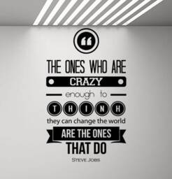 Steve Jobs Quote Wall Decal Office Poster The Ones Who Are Crazy Gift Vinyl Sticker Decor Art Print G961 - thumbnail 1