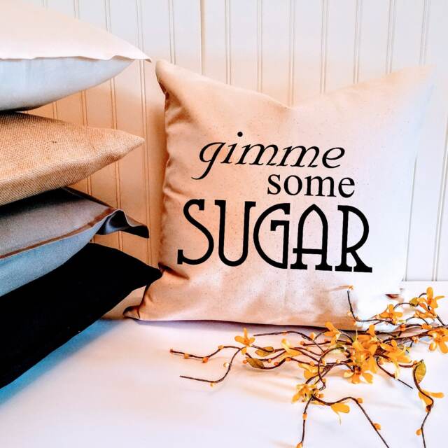 Gimme Some Sugar 18 Or 20 Inch Custom Southern Pillow Cover - image 1