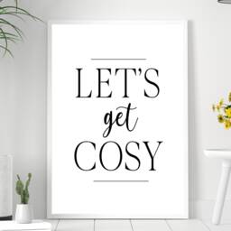 Let's Get Cosy - Autumn Winter Wall Print Gift Idea Bespoke Poster A5 A4 A3 Framed - thumbnail 2