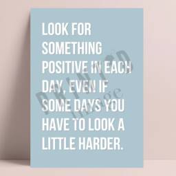 Look For Something Positive in Each Day - Positivity Quote Print Pastel Wall Art Home Office Decor - thumbnail 3