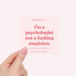 Psychologist Gifts - Funny Gift For A Not Magician Candle Label - thumbnail 2