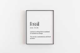 Fossil Definition Print - Funny Word Wall Art Minimalist Typography Decor Humour Gift Modern Dictionary - thumbnail 1