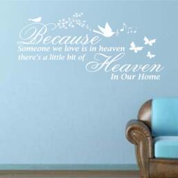 Because Someone We Love Is in Heaven Wall Sticker Quote - thumbnail 2
