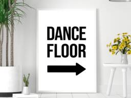 Dance Floor Right Arrow Print - Music Wall Home Decor Gift Bespoke Poster A5 A4 A3 A2 Framed Or Unframed - thumbnail 1