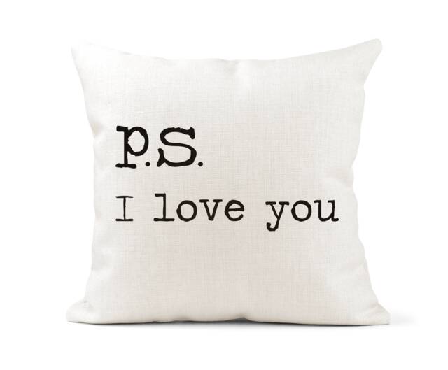 P.s I Love You Quote Cushion, Wedding Anniversary Valentine Leaving Gift - image 1
