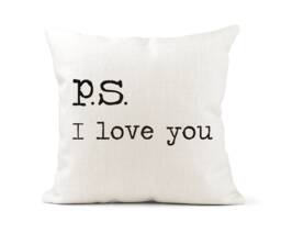 P.s I Love You Quote Cushion, Wedding Anniversary Valentine Leaving Gift - thumbnail 1