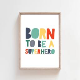 Born To Be A Superhero Print, Boys Nursery Prints, Bedroom Decor, Wall Art, Green - thumbnail 2