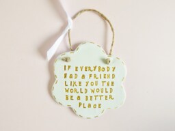 Special Friendship Thoughtful Quote Ornament Sentimental Wall Plaque Meaningful Thinking Of You Friends Gift - thumbnail 1