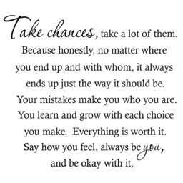 Vwaq Take Chances Wall Decal Lot Of Them Because Honestly No Matter Where You End Up & With Whom It Always Ends Art - thumbnail 2