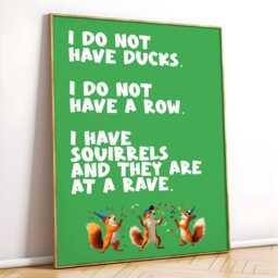 Squirrels Funny Artwork, Kitchen Print, Typography At A Rave, Retro Sign Artwork, Ducks in Row, Cheeky Rude Gift Idea - thumbnail 3