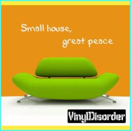 Small House, Great Peace - Vinyl Wall Decal Quotes Sticker Entrywayquotes01Et - thumbnail 1