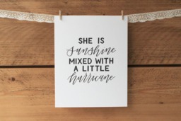 She Is Sunshine Mixed With A Little Hurricane Print - 8x10 Hand Lettered - thumbnail 1