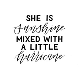 She Is Sunshine Mixed With A Little Hurricane Print - 8x10 Hand Lettered - thumbnail 2
