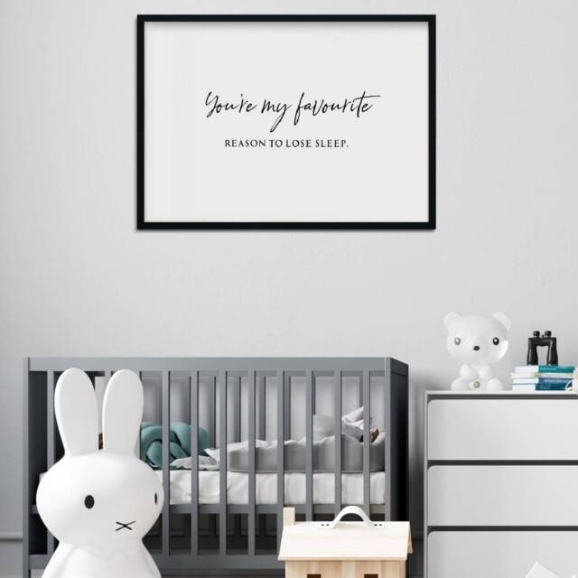 Nursery Print - You're My Favourite Reason To Loose Sleep Quote - image 1