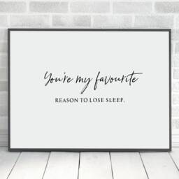 Nursery Print - You're My Favourite Reason To Loose Sleep Quote - thumbnail 2