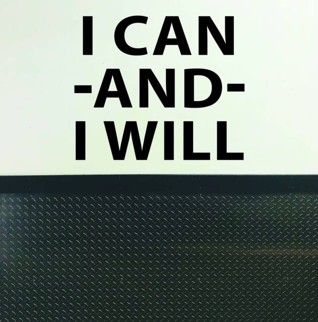 Motivational Quote Decal, Gym Wall Classroom Physical Therapy Rehab I Can & Will Sticker - image 1