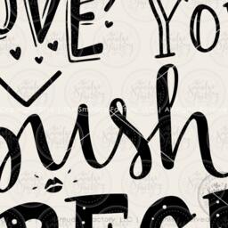 I Love You A Bushel & A Peck Print, Hand Lettered Wall Art - Digital File - thumbnail 3