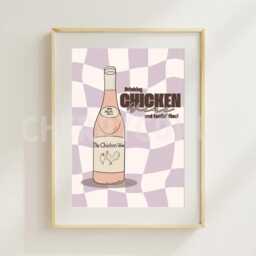 Drinking Chicken Wine & Feeling Fine Print - 7x5, 10x8 A4 Wall Art - thumbnail 3
