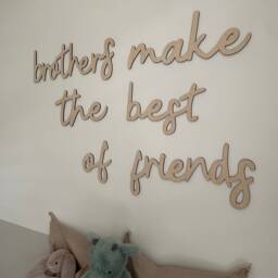 Brothers Make The Best Of Friends Birch Wood Wall Sign, Nursery Decor - thumbnail 3