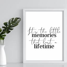 Inspirational Quote Print Little Memories, Modern Home Decor - thumbnail 2