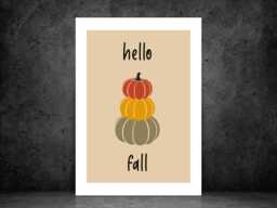 Hello Fall Autumn Print - Seasonal Wall Art Pumpkin Decor Poster Home Decoration Gift Idea A5 A4 A3 Framed Or Unframed - thumbnail 1