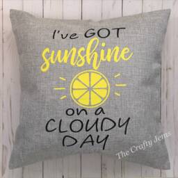 Decorative Throw Pillow Cover - I've Got Sunshine On A Cloudy Day - thumbnail 2