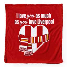 Love You As Much Liverpool - Luxury Fleece Blanket 150cm X Made in England - thumbnail 1