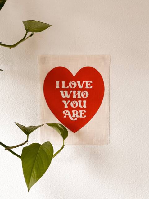 I Love Who You Are Linen Wall Hanging, Valentines Day Gift - image 1