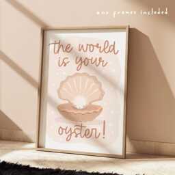 The World Is Your Oyster Print, Unframed Under The Sea Nursery Girl Decor, Quote Ocean - thumbnail 1