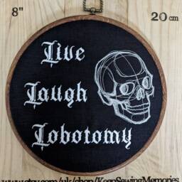 Live Laugh Lobotomy Embroidery Hoop - Gothic Skull Wall Art, Funny Med Student Gift, Anatomical Brain Decor, Spooky Wood Framed Horror Art - thumbnail 4