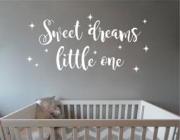 Sweet Dreams Little One Wall Decal, Vinyl, Sticker - Multiple Colors, Sizes & Quantities Available - thumbnail 1