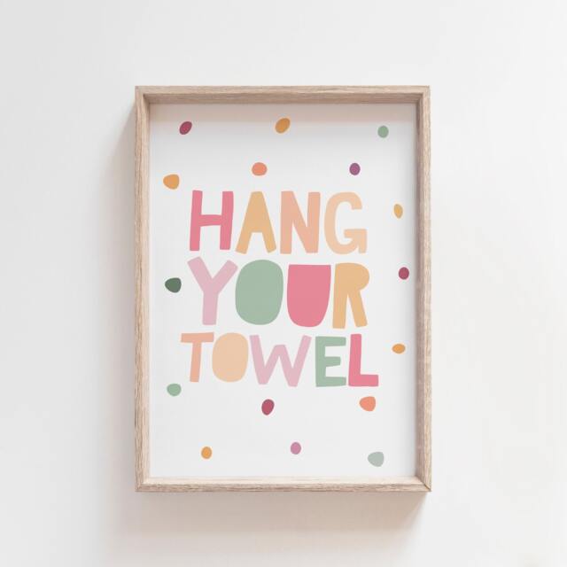 Hang Your Towel Print, Girls Nursery Prints, Kids Bathroom Signs, Bedroom, Decor, Wall Art