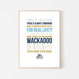 Bluey Quotes Wall Art Print Poster Bandit Chilli Bingo Family - thumbnail 2