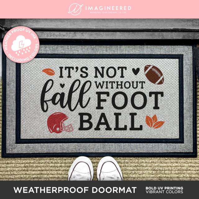 It's Not Fall Without Football Custom Door Mat Quote - Funny Seasonal Welcome Rug Washable Sports Entry Doormat Family Gift Ideas - image 1