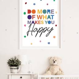 Do More Of What Makes You Happy Print, Girls Nursery Prints, Bedroom Motivational Rainbow Wall Art, Positive Prints - thumbnail 3