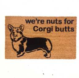 Funny Corgi Doormat Nuts For Butts Welcome Mat